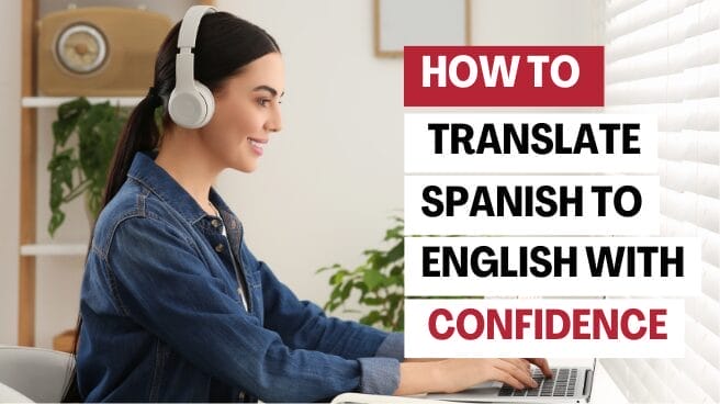 English to Spanish Translation